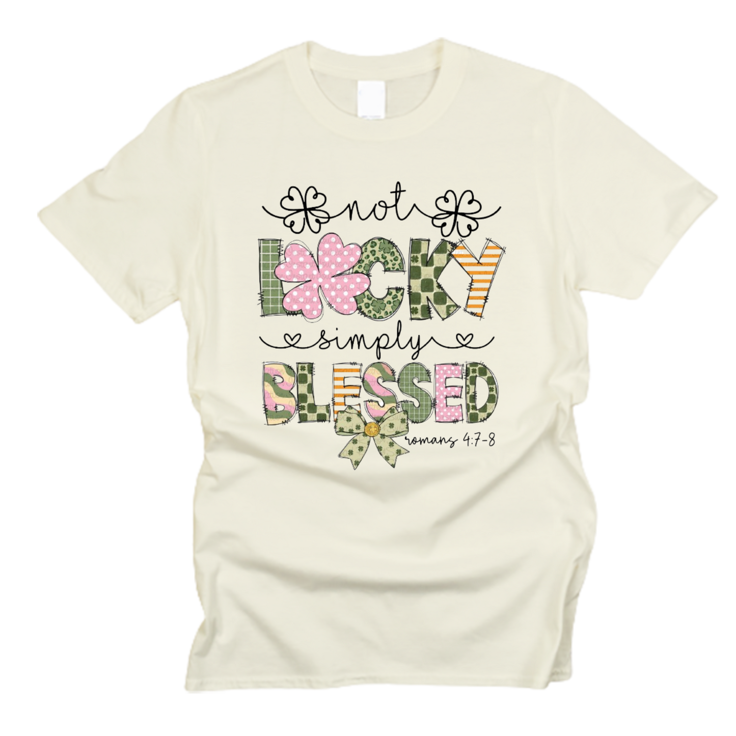 Not Lucky Simply Blessed St. Patrick's Day T-Shirt