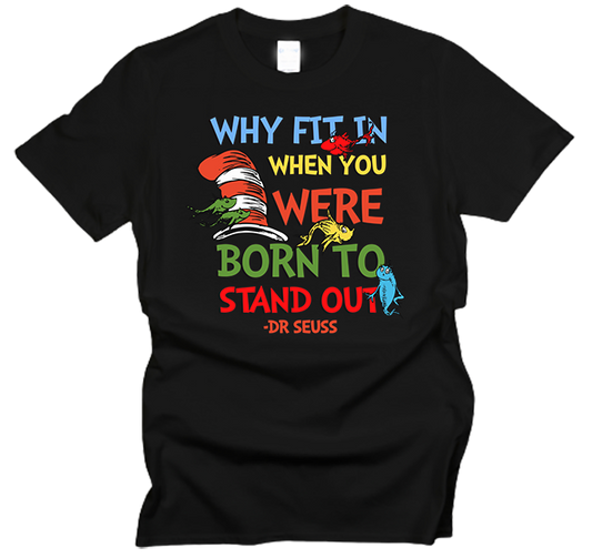 Why Fit In When You Were Born to Stand Out Youth T-Shirt